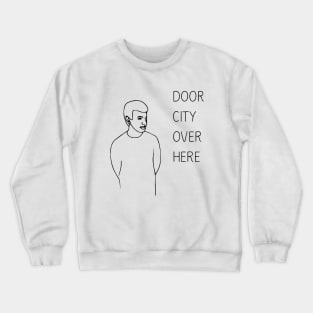 Nathan for You Door City Crewneck Sweatshirt